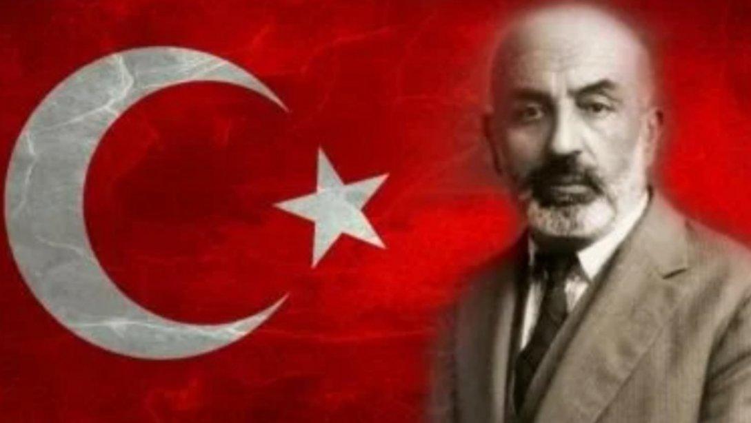 İlçe Milli Eğitim Müdürümüz Sayın Özgür Devrim ÇELENK'İN 12 Mart İstiklal Marşı'nın Kabulü'nün 100. Yılı ve Mehmet Akif Ersoy'u Anma Günü Mesajı