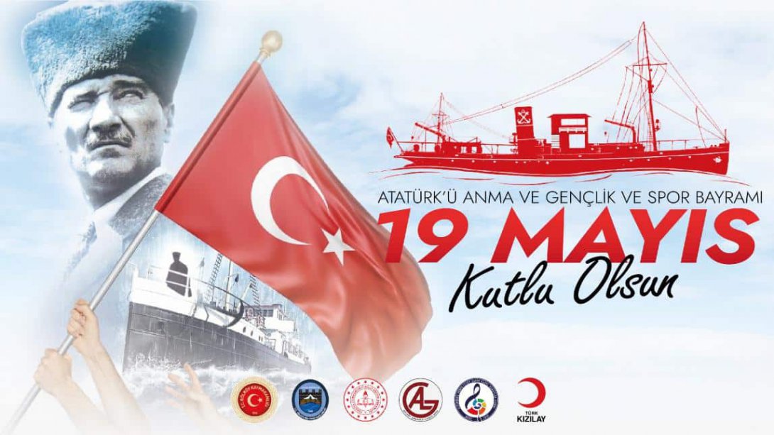 19 Mayıs Atatürk'ü Anma ve Gençlik ve Spor Bayramı'nın 103. Yıldönümü Çeşitli Etkinliklerle Kutlandı